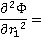 d2phi by dr1 squared =
